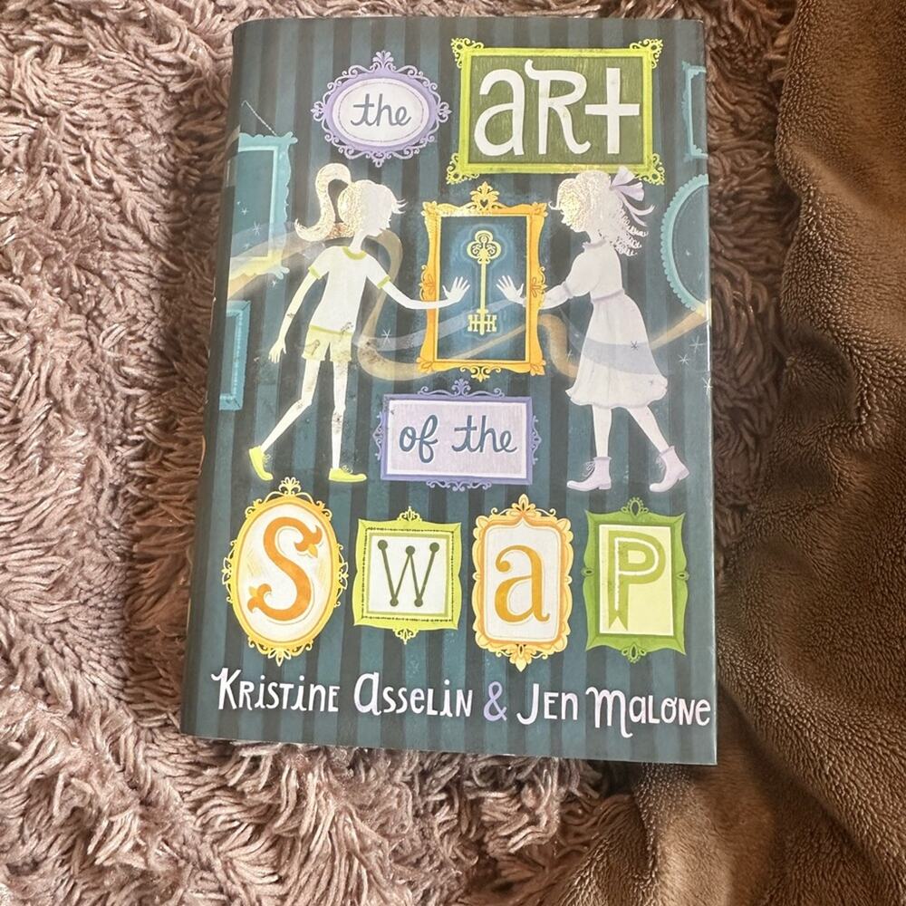 Art of the Swap by Kristine Asselin and Jen Malone young adult book